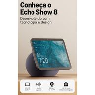 Smart Home Amazon Echo Show 8 Alexa 4 Geração Tela 8,7" Preto